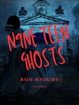 cover image of N9NE Teen Ghosts Volume 9